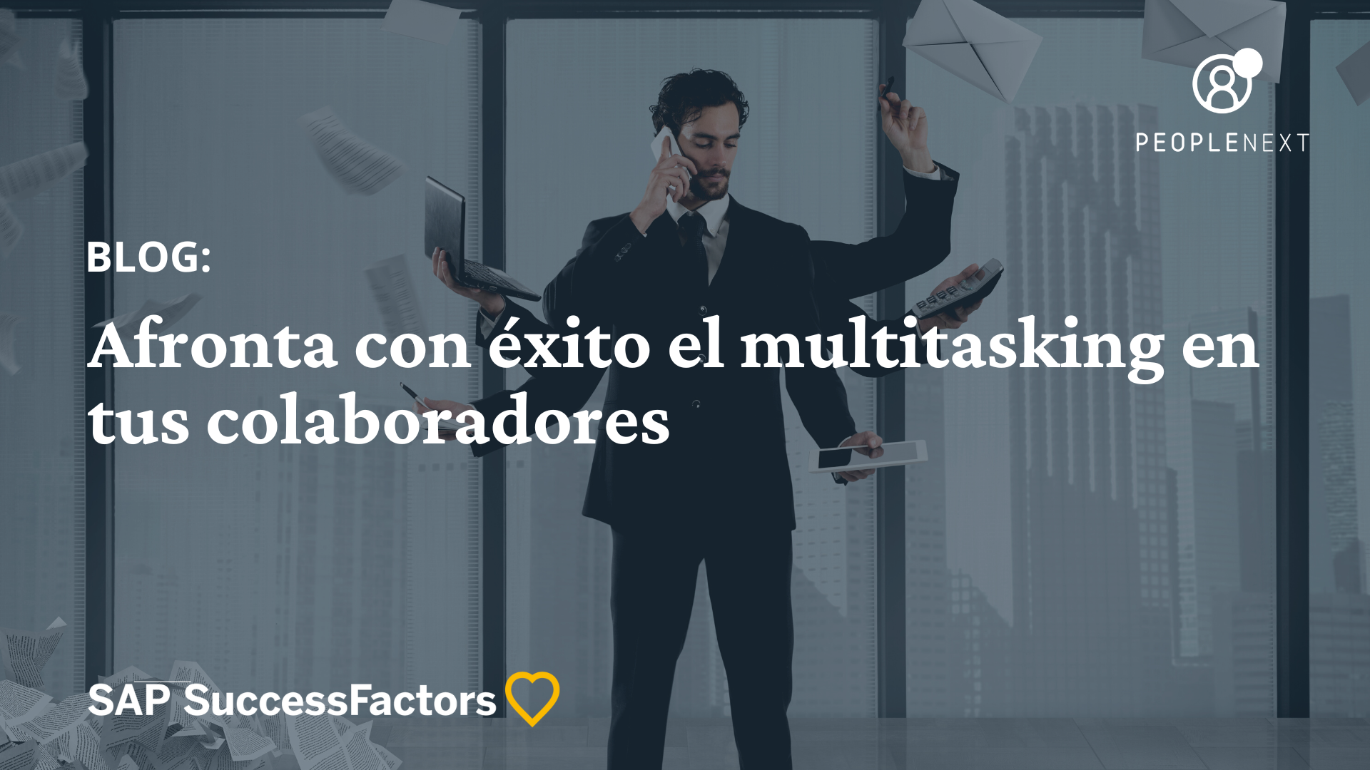 Afronta con éxito el multitasking en tus colaboradores