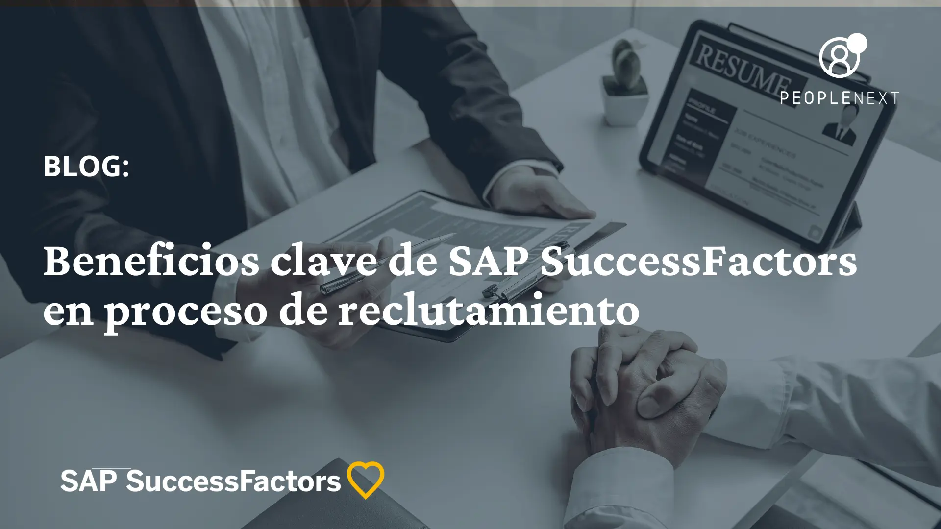 Beneficios clave de SAP SuccessFactors en proceso de reclutamiento