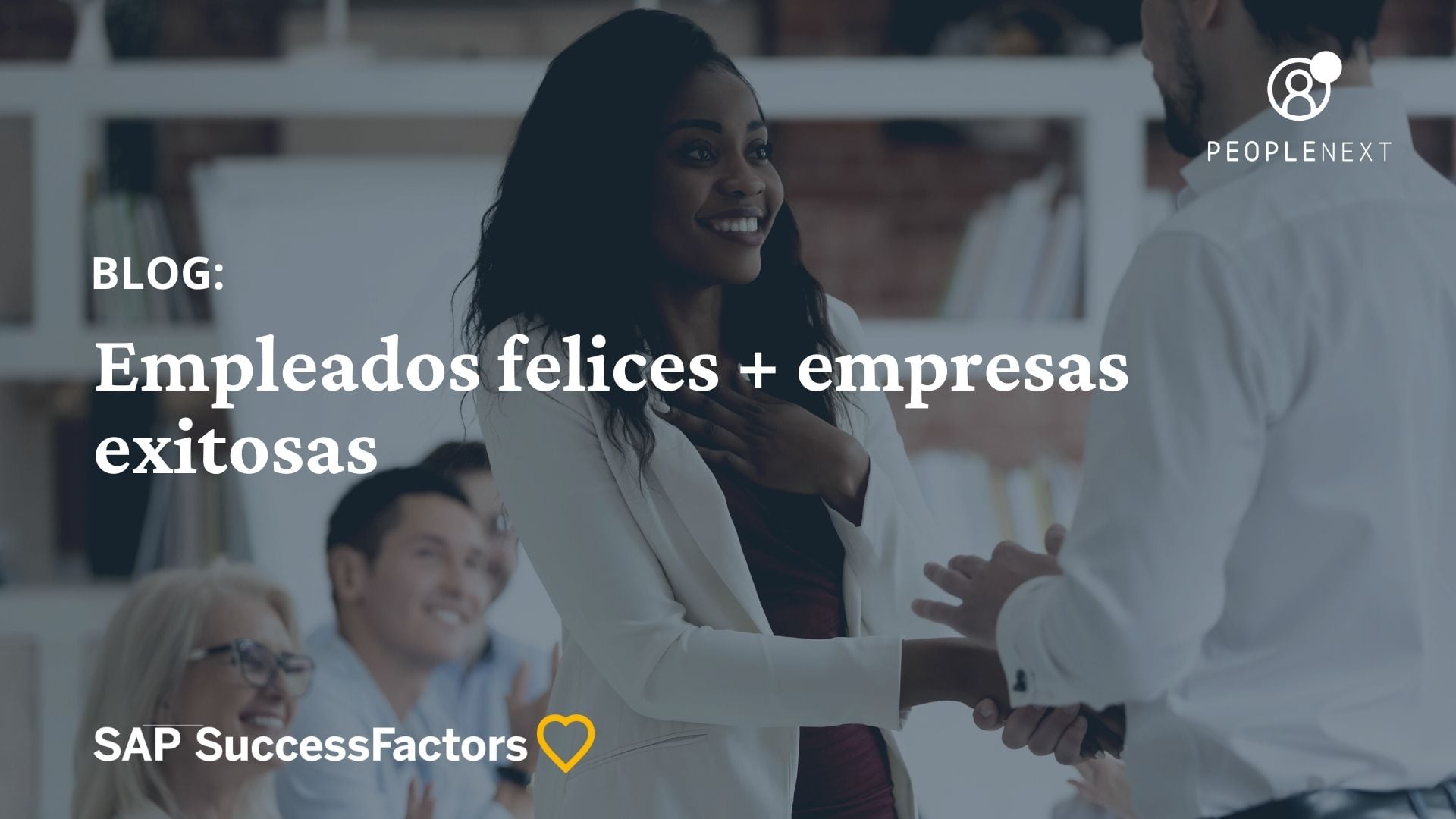 Empleados felices + empresas exitosas
