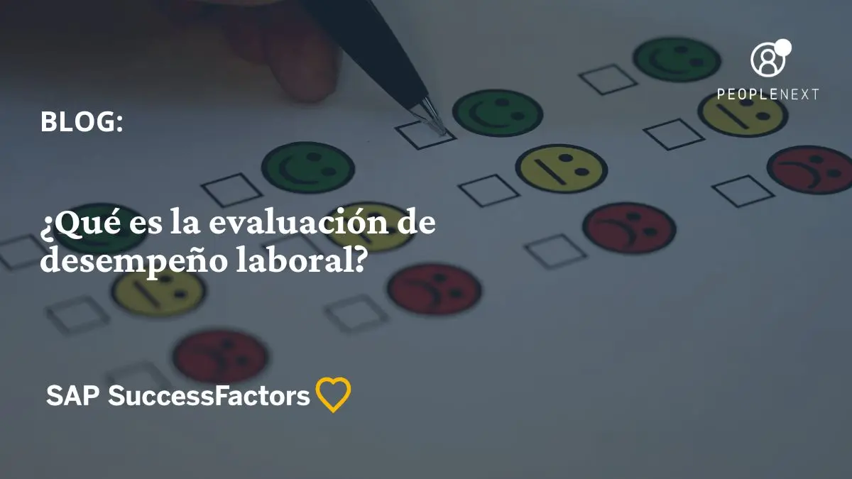¿Qué es la evaluación de desempeño laboral?